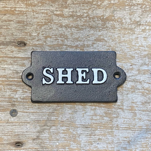 Shed Cast Iron Sign